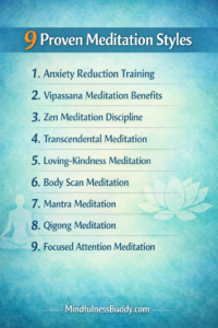 Meditation Styles: 9 Proven Techniques for a Happier, Calmer Life